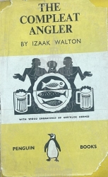 Walton Izaak The Compleat Angler / Izaak Walton, 1939. - 247 p.